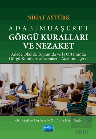 Adabımuaşeret Görgü Kuralları ve Nezaket