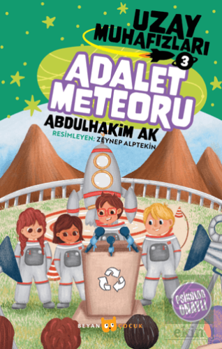 Adalet Meteoru - Uzay Muhafızları 3