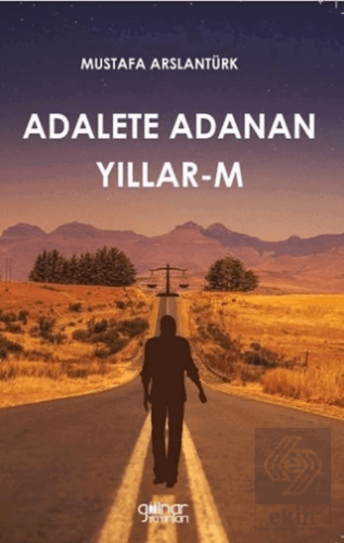 Adalete Adanan Yıllar-m