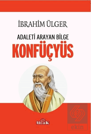 Adaleti Arayan Bilge Konfüçyüs