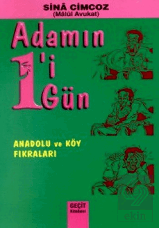 Adamın 1'i 1 Gün Anadolu ve Köy Fıkraları