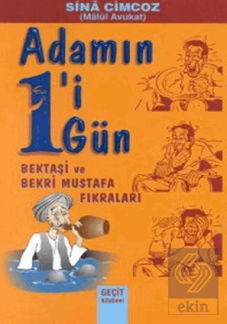 Adamın 1'i 1 Gün Bektaşi ve Bekri Mustafa Fıkralar