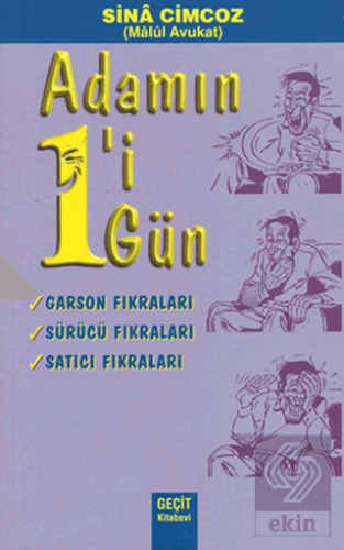 Adamın 1'i 1 Gün - Garson Fıkraları Sürücü Fıkrala