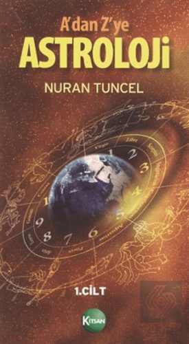 A'dan Z'ye Astroloji 1. Kitap