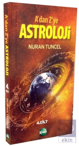 A\'dan Z\'ye Astroloji 4. Kitap