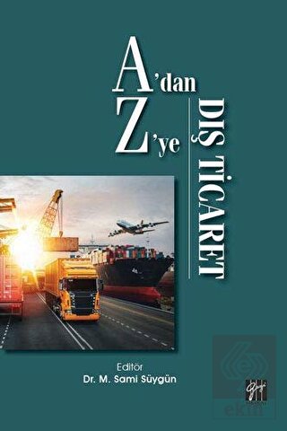 A\'dan Z\'ye Dış Ticaret