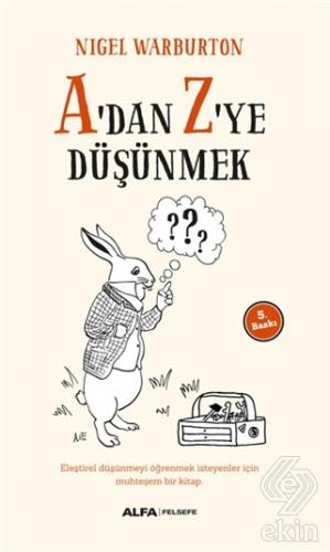 A\'dan Z\'ye Düşünmek