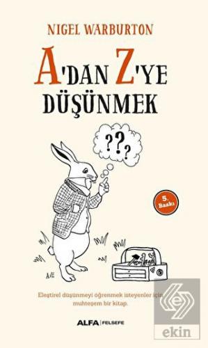 A\'dan Z\'ye Düşünmek