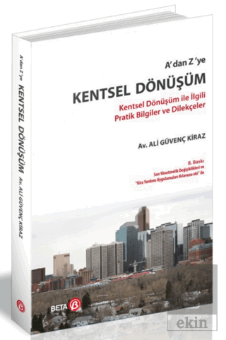 A\'dan Z\'ye Kentsel Dönüşüm