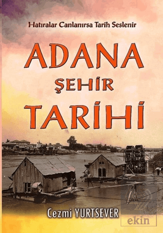 Adana Şehir Tarihi