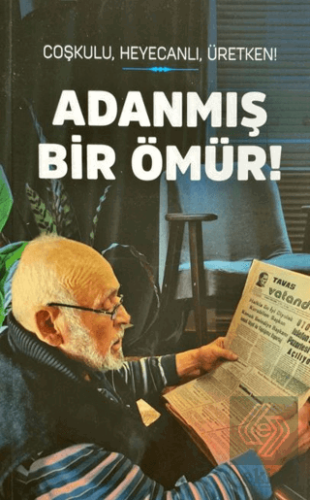 Adanmış Bir Ömür