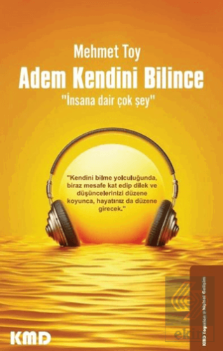 Adem Kendini Bilince