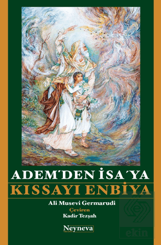 Adem'den İsa' ya Kıssayı Enbiya