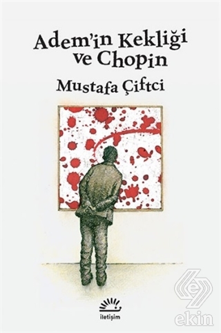 Adem\'in Kekliği ve Chopin