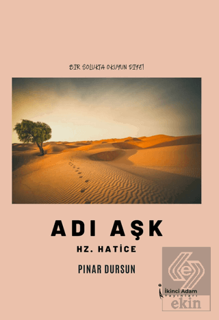 Adı Aşk Hz. Hatice