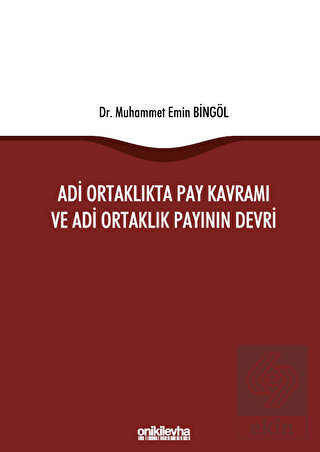 Adi Ortaklıkta Pay Kavramı ve Adi Ortaklık Payının