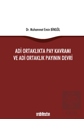 Adi Ortaklıkta Pay Kavramı ve Adi Ortaklık Payının