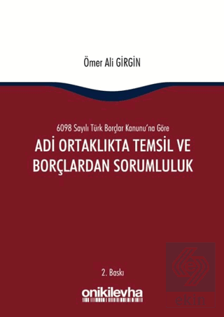 Adi Ortaklıkta Temsil ve Borçlardan Sorumluluk