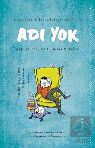 Adı Yok Gençlik Edebiyat Dergisi Sayı: 84 Bahar 20