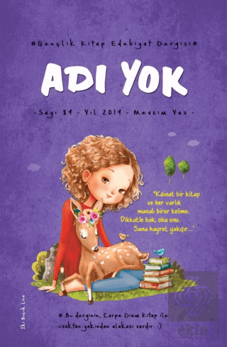 Adı Yok Gençlik Kitap Edebiyat Dergisi Sayı: 89 - 2019 Mevsim Yaz