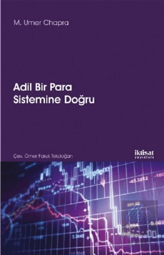 Adil Bir Para Sistemine Doğru