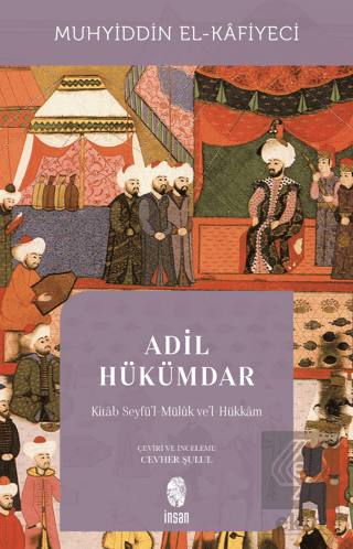 Adil Hükümdar - Kitab Seyfü'l-Mülük ve'l-Hükkam