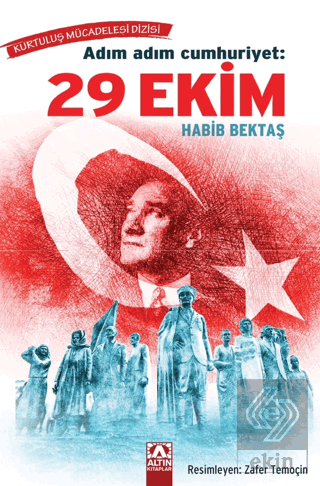 Adım Adım Cumhuriyet 29 Ekim