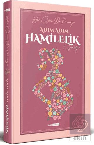 Adım Adım Hamilelik Günlüğü