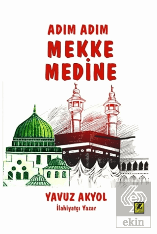 Adım Adım Mekke - Medine