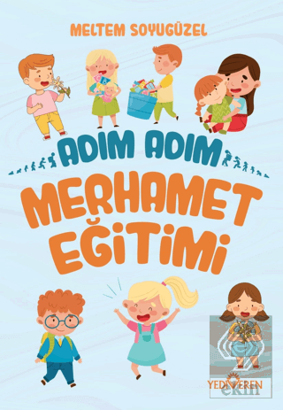 Adım Adım Merhamet Eğitimi