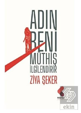 Adın Beni Müthiş İlgilendirir