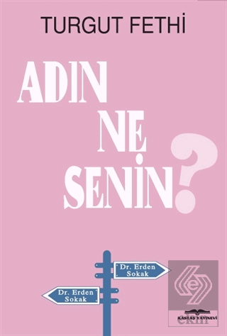 Adın Ne Senin?