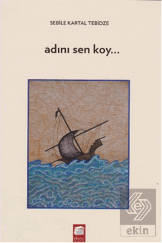 Adını Sen Koy