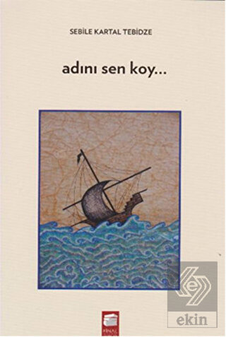 Adını Sen Koy