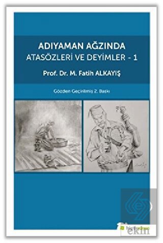 Adıyaman Ağzında Atasözleri ve Deyimler - 1