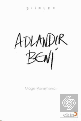 Adlandır Beni