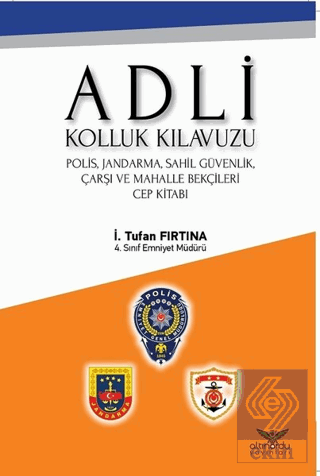 Adli Kolluk Kılavuzu