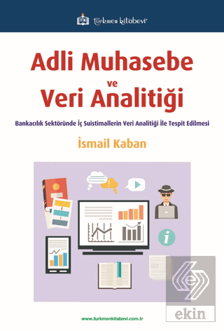 Adli Muhasebe ve Veri Analitiği