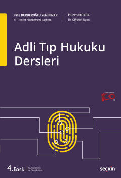 Adli Tıp Hukuku Dersleri