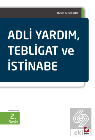 Adli Yardım, Tebligat ve İstinabe