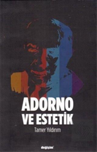 Adorno ve Estetik