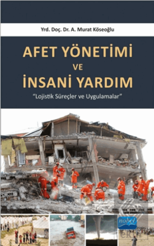 Afet Yönetimi ve İnsani Yardım