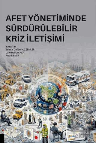 Afet Yönetiminde Sürdürülebilir Kriz İletişimi