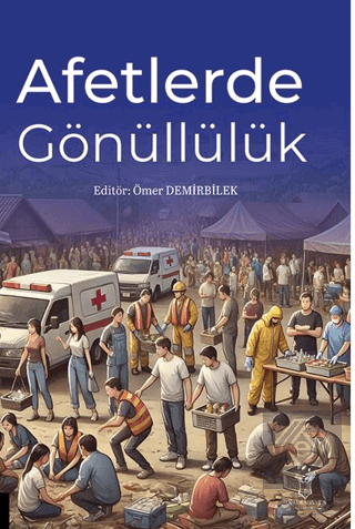 Afetlerde Gönüllülük