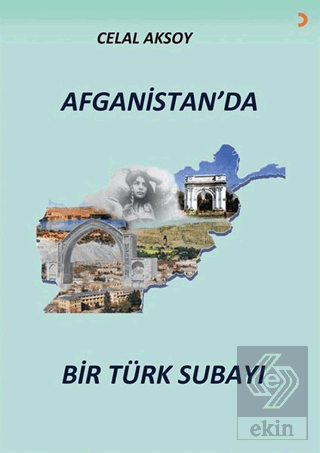 Afganistan\'da Bir Türk Subayı