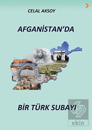 Afganistan\'da Bir Türk Subayı