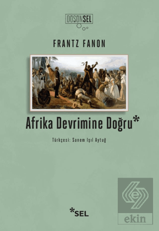 Afrika Devrimine Doğru