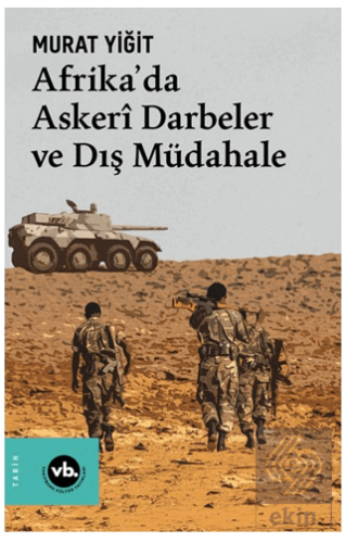 Afrika'da Askerî Darbeler ve Dış Müdahale