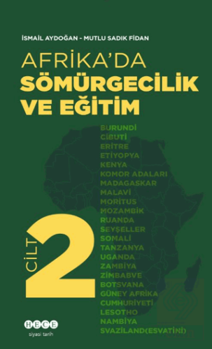 Afrika'da Sömürgecilik Ve Eğitim - Cilt 2