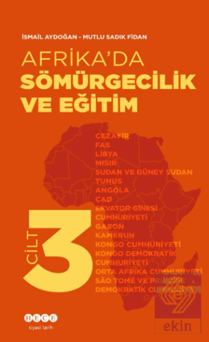 Afrika'da Sömürgecilik Ve Eğitim - Cilt 3